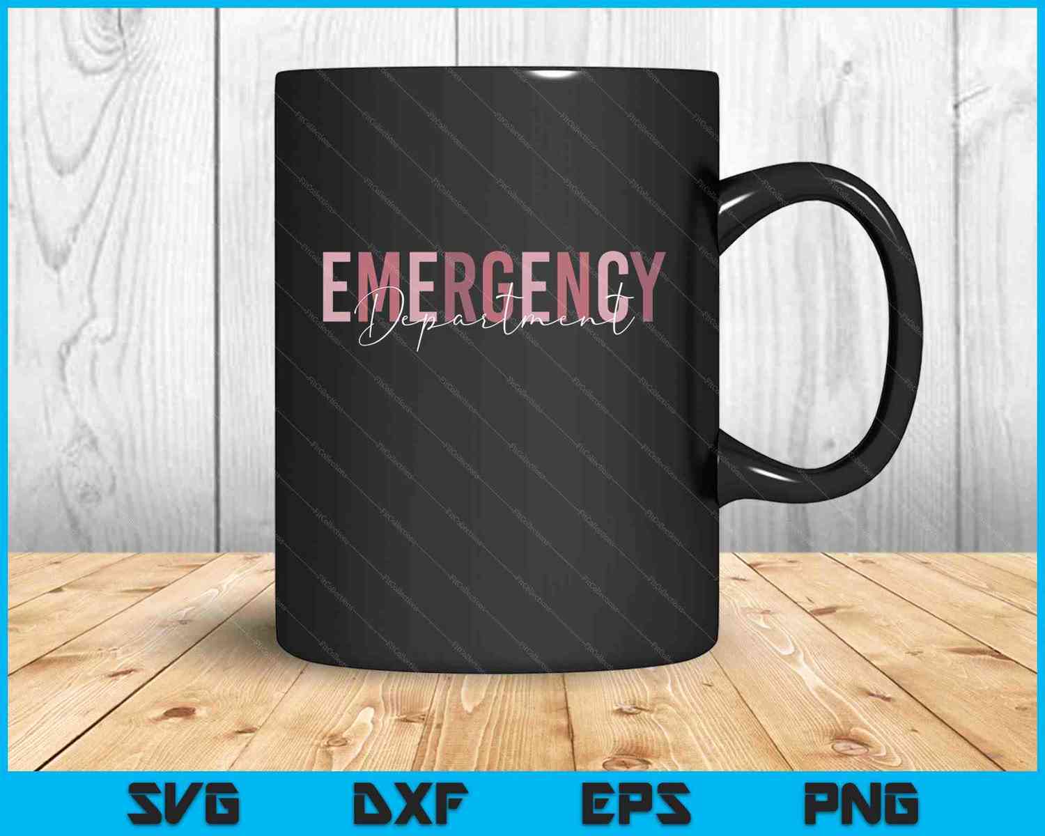 Emergency Department SVG PNG Digital Cutting Files for Healthcare Nursing